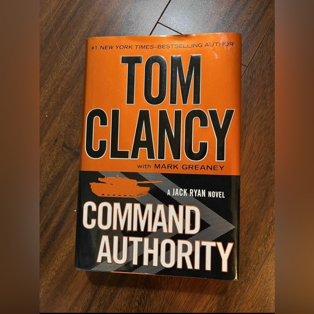 Command Authority - hardcover thriller by Tom Clancy
